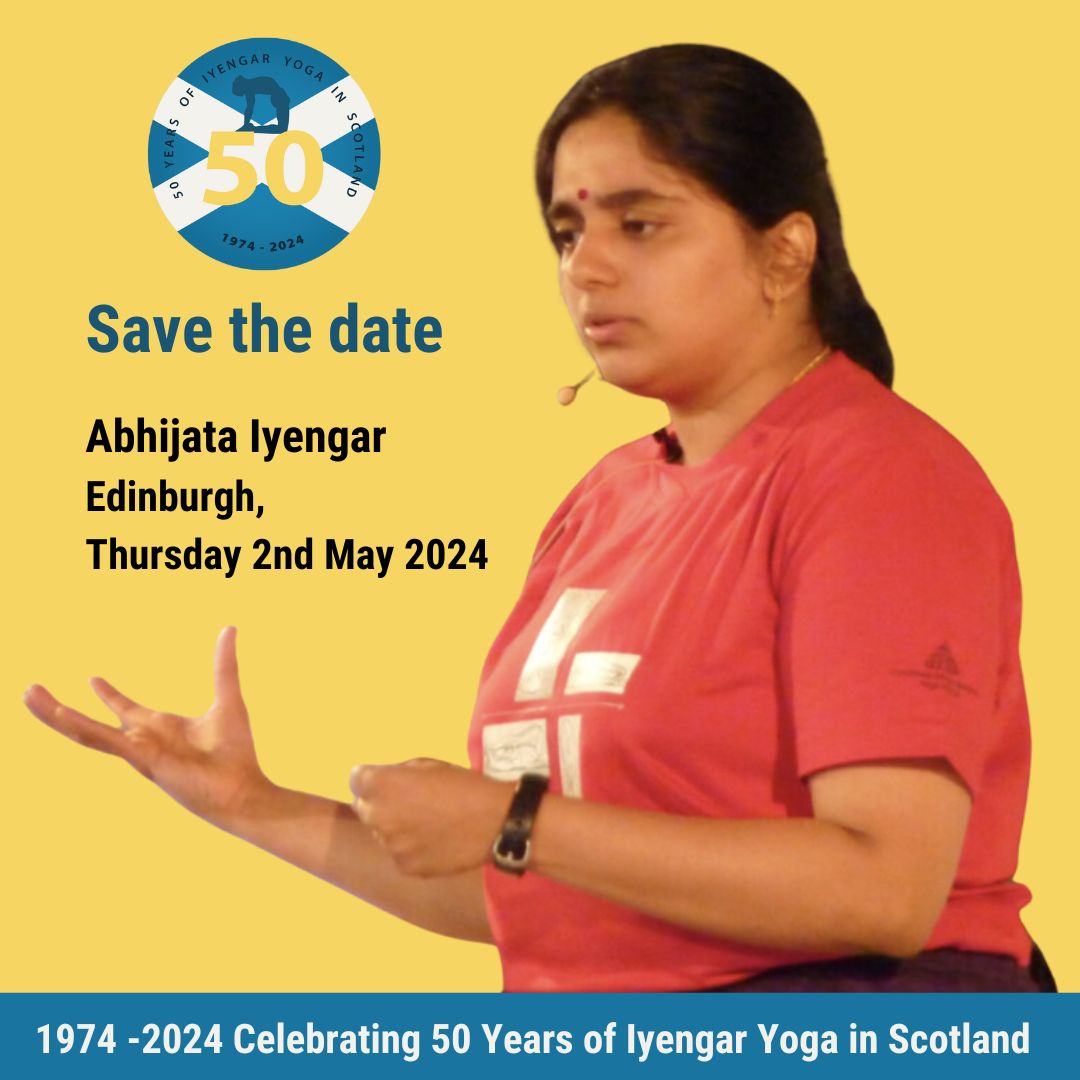 Abhijata Iyengar Is coming to Scotland.